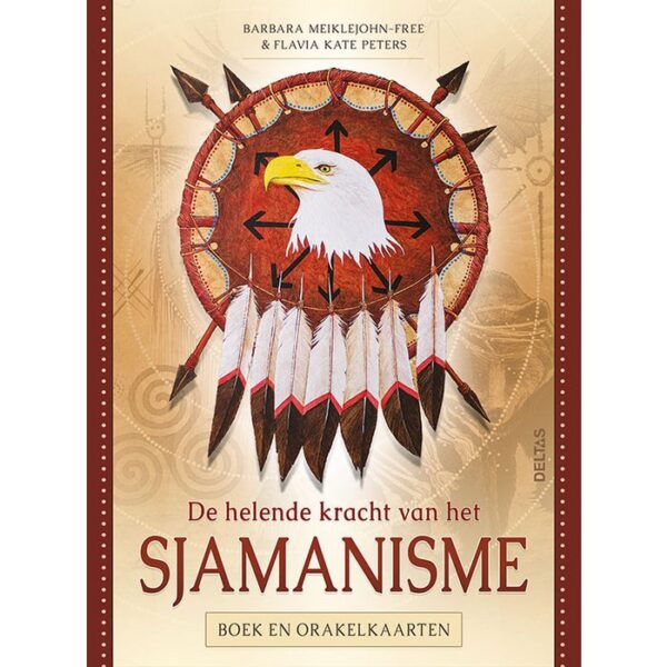 Orakelkaarten, "De helende kracht van het Sjamanisme "